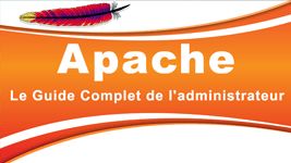 Formation Apache Le Guide Complet de l'administrateur
