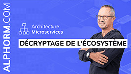 Formation Architecture Microservices Décryptage de l'écosystème