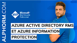 Formation Azure Active Directory RMS et Azure Information Protection