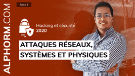 Formation Hacking et Sécurité 2020 (3 sur 4) Attaques Réseaux Systèmes et Physiques