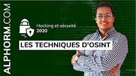 Formation Hacking et sécurité 2020 ( 2 sur 4) Les techniques d'OSINT L'essentiel