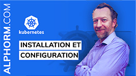 Formation Kubernetes Installation et Configuration