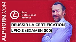Formation Linux Expert Réussir la certification LPIC-3 (examen 300)