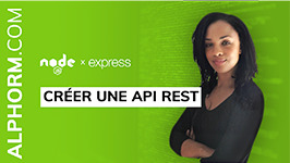 Formation Node .js et Express .js Créer une API REST