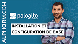 Formation Palo Alto Installation et configuration de base