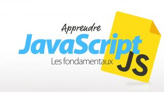 APPRENDRE JAVASCRIPT