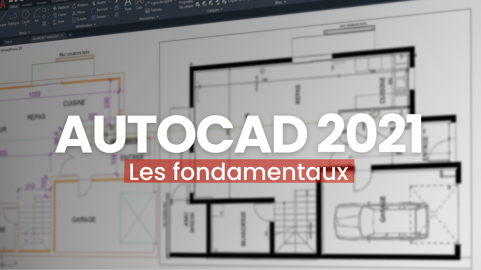 MAÎTRISEZ AUTOCAD 2021 – PERFECTIONNEMENT