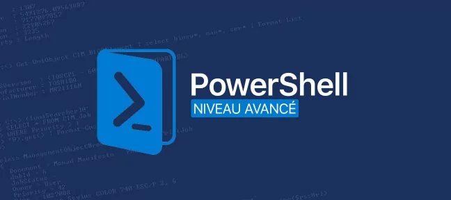 PowerShell Niveau Avancé
