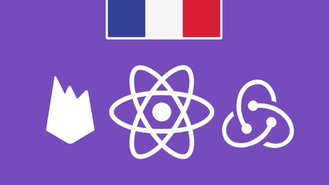 React JS pour Tous - L'Ultime Formation [Plus de 36 heures]